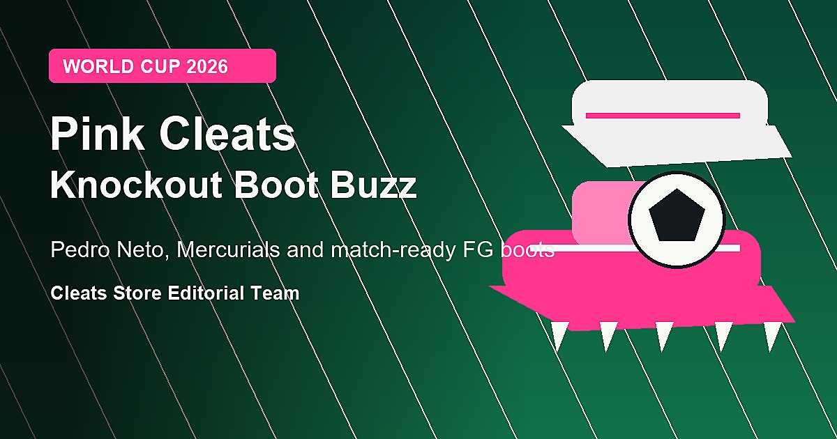 World Cup 2026 boot trends pink cleats and knockout football boots